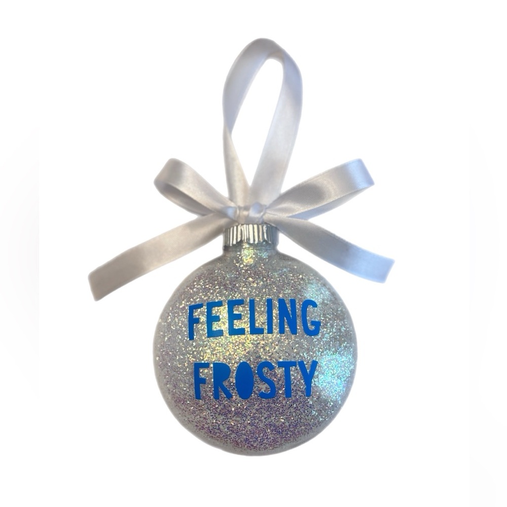 White Holographic Ornament with Feeling Frosty Text - Picture 1 of 4